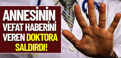Edirne'de ölüm haberini veren doktora yumruklu saldırı